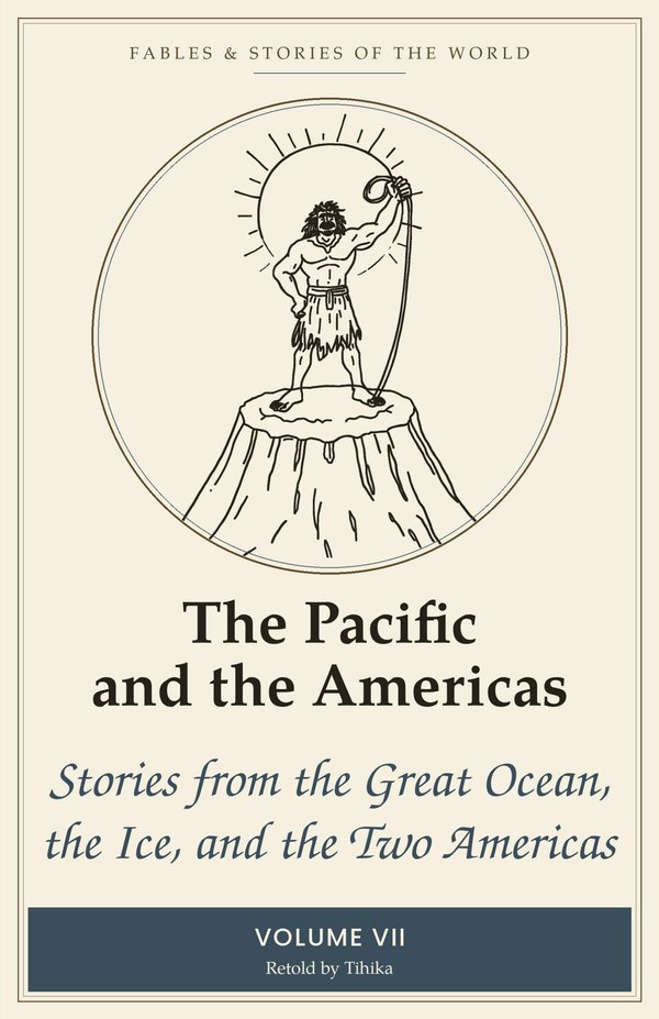 Cover of Volume Seven: The Pacific and the Americas